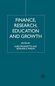 Finance, Research, Education and Growth edito da Palgrave Macmillan