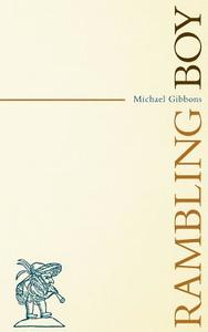 Rambling Boy di Michael Gibbons edito da Irie Books