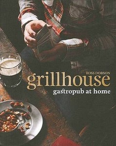 Grillhouse di Ross Dobson edito da Murdoch Books