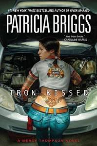 Iron Kissed di Patricia Briggs edito da Ace Books