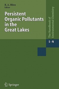 Persistent Organic Pollutants in the Great Lakes edito da Springer Berlin Heidelberg