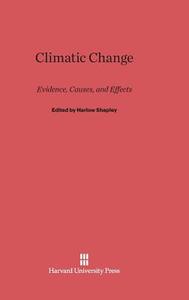 Climatic Change edito da Harvard University Press