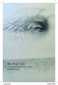 The Mind's Eye: An Introduction to Making Images. di Judith Mason edito da Books & Books