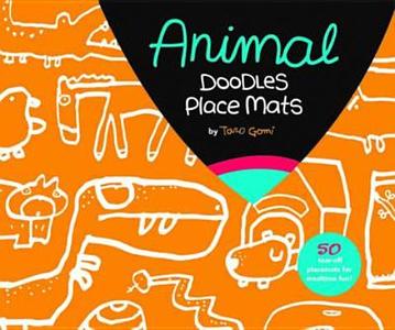 Animal Doodles Place Mats di Taro Gomi edito da Chronicle Books