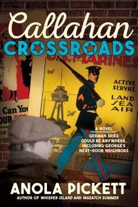 Callahan Crossroads di Anola Pickett edito da SWEETWATER BOOKS