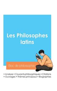 Réussir son Bac de philosophie 2024 : Analyse des philosophes latins di Bac de philosophie edito da Bac de français