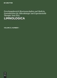 Limnologica, Volume 21, Number 1, Limnologica Volume 21, Number 1 edito da De Gruyter