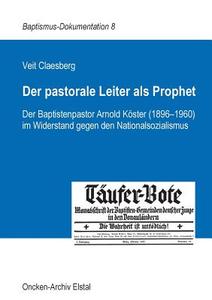 Der pastorale Leiter als Prophet di Veit Claesberg edito da Books on Demand