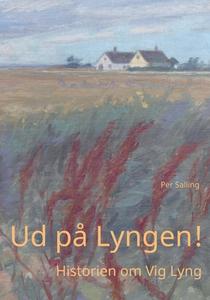Ud på Lyngen! di Per Salling edito da Books on Demand