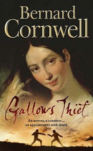 Gallows Thief di Bernard Cornwell edito da Harpercollins Publishers