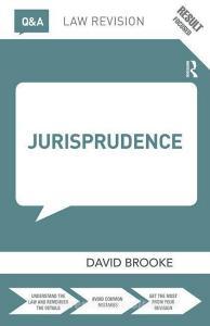 Q&A Jurisprudence di David Brooke edito da Taylor & Francis Ltd