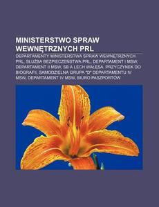 Ministerstwo Spraw Wewnetrznych Prl: Dep di R. D. O. Wikipedia edito da Books LLC, Wiki Series