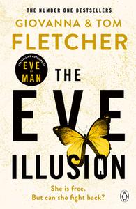 The Eve Illusion di Giovanna Fletcher, Tom Fletcher edito da Penguin Uk