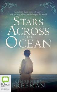 Stars Across the Ocean di Kimberley Freeman edito da Bolinda Audio