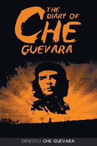 The Diary of Che Guevara di Ernesto Che Guevara edito da WWW.BNPUBLISHING.COM