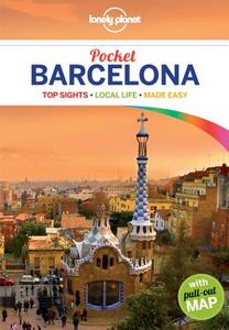 Lonely Planet Pocket Barcelona di Lonely Planet, Anthony Ham edito da Lonely Planet Publications Ltd