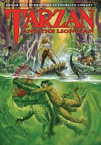 Tarzan and the Lion Man di Edgar Rice Burroughs edito da Edgar Rice Burroughs, Inc.