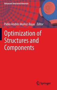Optimization of Structures and Components edito da Springer International Publishing