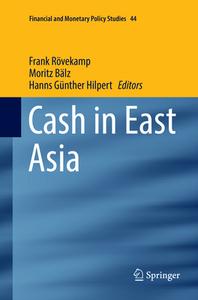 Cash in East Asia edito da Springer International Publishing