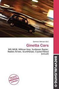 Ginetta Cars edito da Brev Publishing