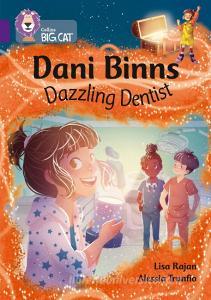 Dani Binns: Dazzling Dentist di Lisa Rajan edito da HarperCollins Publishers