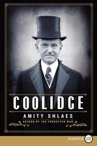 Coolidge di Amity Shlaes edito da HarperLuxe