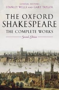The Oxford Shakespeare di William Shakespeare edito da Oxford University Press