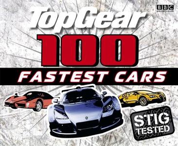 Top Gear: 100 Fastest Cars di Matt Master edito da Bbc Children's Books