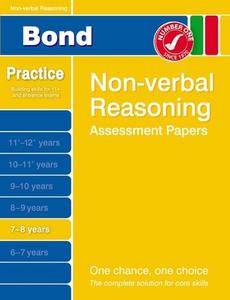 Bond Non-verbal Reasoning Assessment Papers 7-8 Years di Andrew Baines edito da Oxford University Press