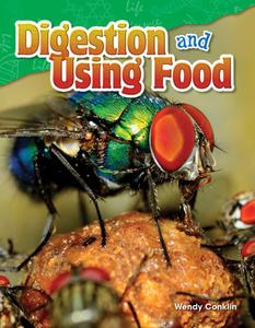Digestion and Using Food (Grade 5) di Wendy Conklin edito da TEACHER CREATED MATERIALS