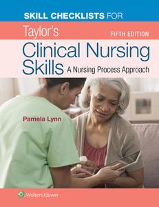 Skill Checklists for Taylor's Clinical Nursing Skills di Pamela Lynn edito da Lippincott Williams&Wilki
