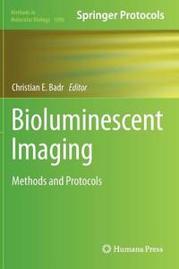Bioluminescent Imaging edito da Springer-Verlag GmbH