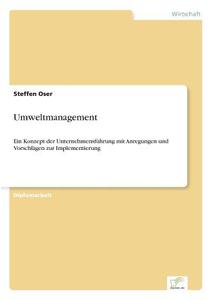 Umweltmanagement di Steffen Oser edito da Diplom.de