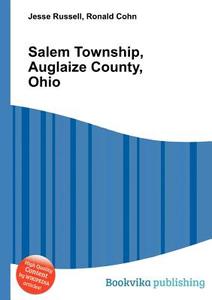 Salem Township, Auglaize County, Ohio edito da Book On Demand Ltd.