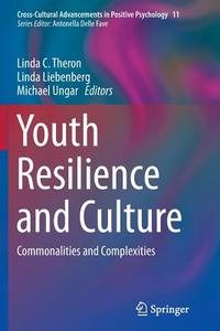 Youth Resilience and Culture edito da Springer Netherlands