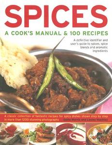 Spices di Sallie Morris, Lesley Mackley edito da Anness Publishing