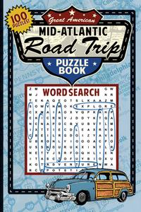 9781945187186 Great Midatlantic Road Trip Puzzle Book di Applewood Books edito da GRAB A PENCIL PR