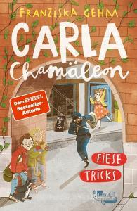 Carla Chamäleon: Fiese Tricks di Franziska Gehm edito da Rowohlt Taschenbuch