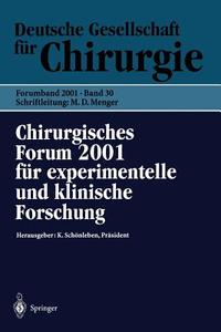 Chirurgisches Forum 2001 für experimentelle und klinische Forschung edito da Springer Berlin Heidelberg