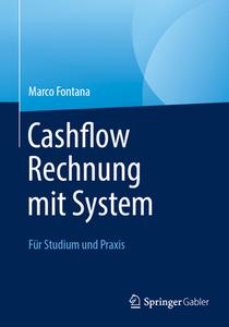 Cashflow Rechnung mit System di Marco Fontana edito da Springer-Verlag GmbH