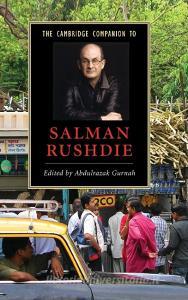 The Cambridge Companion to Salman Rushdie edito da Cambridge University Press