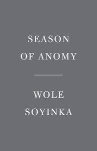 Season of Anomy di Wole Soyinka edito da VINTAGE