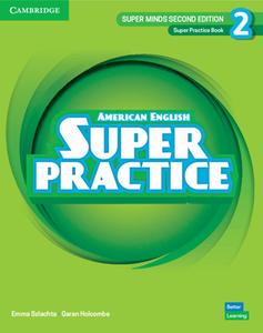 Super Minds Level 2 Super Practice Book American English di Emma Szlachta edito da Cambridge University Press