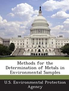Methods For The Determination Of Metals In Environmental Samples edito da Bibliogov