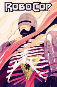 Robocop: Dead or Alive Vol. 1 di Joshua Williamson edito da BOOM STUDIOS