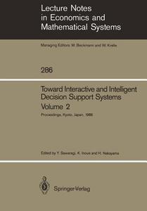 Toward Interactive and Intelligent Decision Support Systems edito da Springer Berlin Heidelberg