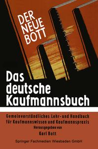Das deutsche Kaufmannsbuch di Karl Bott edito da Gabler Verlag
