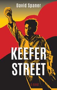 Keefer Street di David Spaner edito da Ronsdale Press