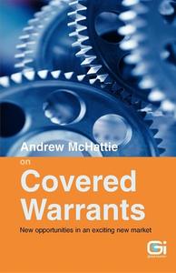 Andrew McHattie on Covered Warrants di Andrew McHattie edito da Harriman House Ltd