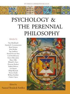 Psychology and the Perennial Philosophy edito da World Wisdom Books